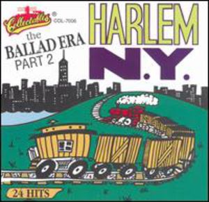 Harlem: The Ballad Era, Vol.2 , Various Artists