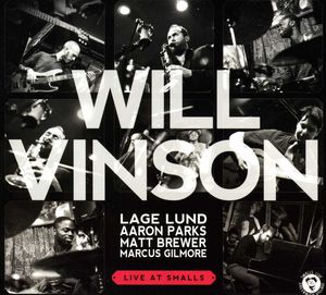 Live at Smalls , Will Vinson