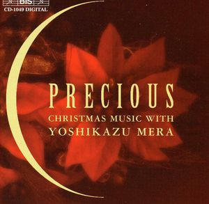 Precious: Christmas Music with Yoshikazu Mera , Yoshikazu Mera