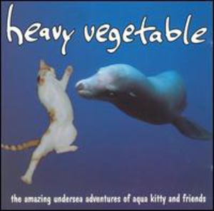 Amazing Undersea Adventures Of Aqua Kitty and Friends , Heavy Vegetable