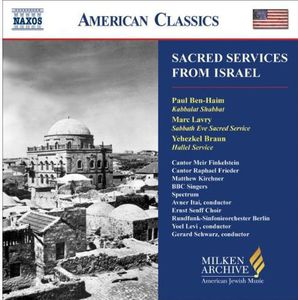 Sacred Services from Israel , Gerard Schwarz