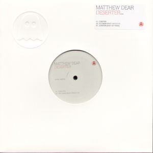 Deserter , Matthew Dear