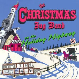 On the Holiday Highway , Christmas Jug Band