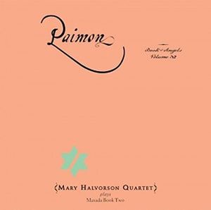 Paimon: Book Of Angels 32 , Mary Halvorson