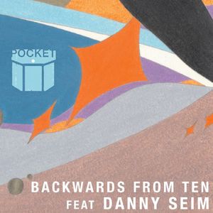 Backwards from Ten , The Pocket