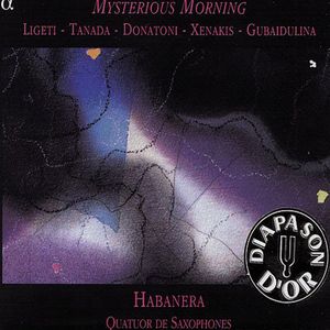 Mysterious Morning , Quatuor Habanera