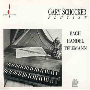 Plays Bach & Handel , Gary Schocker