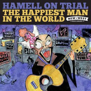 Happiest Man in the World , Hamell on Trial