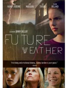 Future Weather , Amy Madigan