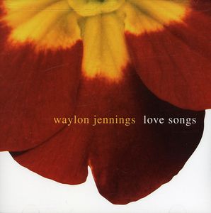 Love Songs , Waylon Jennings