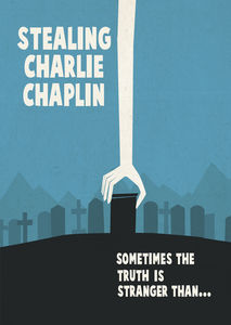 Stealing Charlie Chaplin , Charlie Chaplin