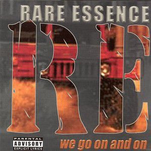 We Go On and On , Rare Essence