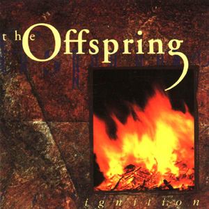 Ignition , The Offspring