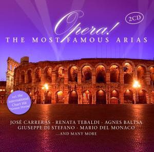 Opera the Most Famous Arias /  Various , Various Artists