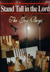 Stand Tall in the Lord , The Joy Boyz