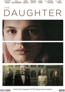 The Daughter , Geoffrey Rush