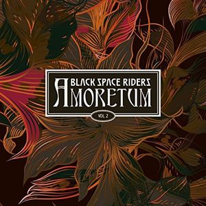 Amoretum 2 , Black Space Riders
