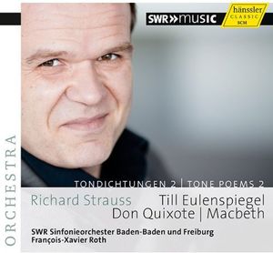 Tone Poems 2: Till Eulenspiegels Lustige Streiche , Fran ois-Xavier Roth