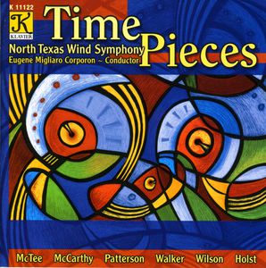Time Pieces , North Texas Wind Symphony