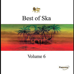 Best Of Ska, Vol. 6 , Various Artists
