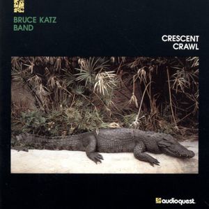 Crescent Crawl , Bruce Katz