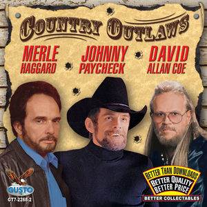 Country Outlaws , Johnny Paycheck