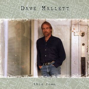 This Town , David Mallett