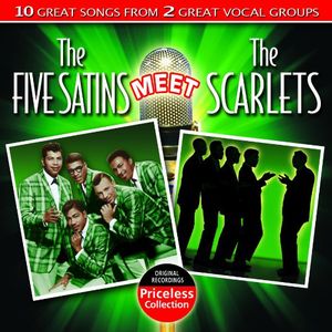 The Five Satins Meet The Scarlets , The Five Satins