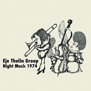 Night Music 1974 , Eje Thelin