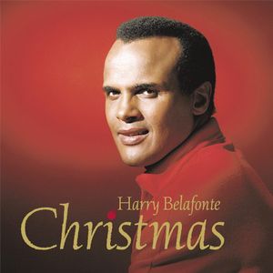 Harry Belafonte Christmas , Harry Belafonte