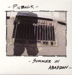 Summer in Abaddon , Pinback