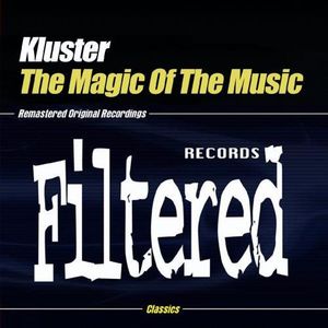 Magic of the Music , Cluster