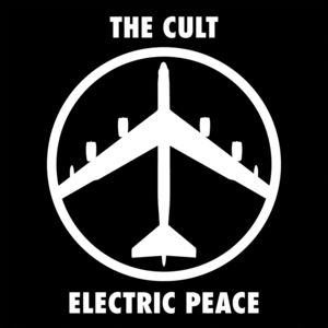 Electric Peace , The Cult