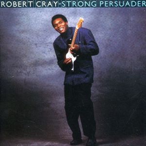 Strong Persuader , Robert Cray