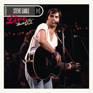 Live From Austin, TX , Steve Earle