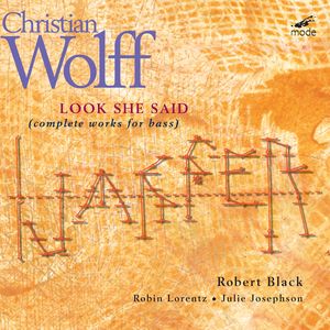Look She Said 4: Complete Works for Bass , Robert Black