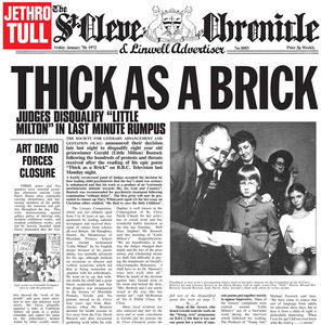 Thick As a Brick , Jethro Tull
