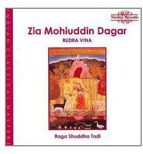 Raga Shuddha Todi , Zia Mohiuddin Dagar