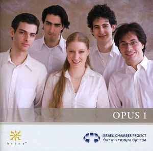 Opus 1 , Israeli Chamber Project