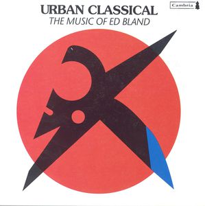 Urban Classical , E. Bland