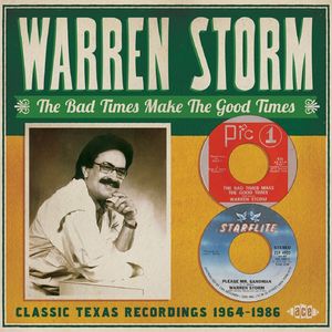Bad Times Make the Good Times: 1964-86 [Import] , Warren Storm