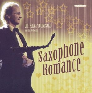 Saxophone Romance , Olli-Pekka Tuomisalo