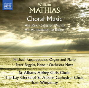 William Mathias: Choral Music , Tom Winpenny