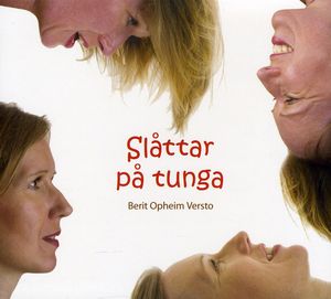 Slattar Pa Tunga , Berit Opheim Versto