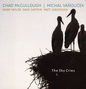 Sky Cries , Michal Vanoucek