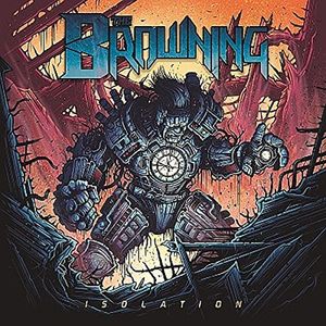 Isolation , The Browning