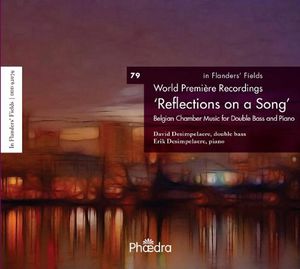 Reflections on a Song: Belgian Music for Double , Erik Desimpelaere