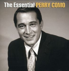 The Essential Perry Como , Perry Como