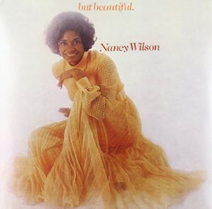 But Beautiful , Nancy Wilson