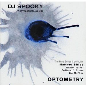 Optometry , DJ Spooky